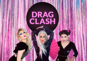Drag Clash en La Cascotiada. Juan Aguilar, Bonzo Villegas y Facu Cardozo